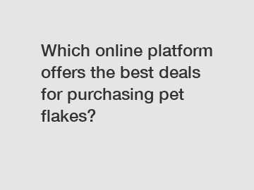 Which online platform offers the best deals for purchasing pet flakes?