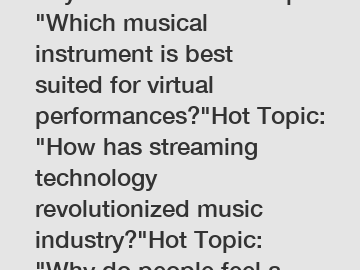 Keyword: MusicHot Topic: 
